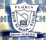 FLORIN HIGH SCHOOL, Ejigbo