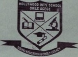 HOLLYWOOD INTERNATIONAL SCHOOL, Orile Agege