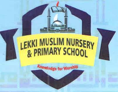 LEKKI MUSLIM NURSERY & PRIMARY SCHOOL, Lekki