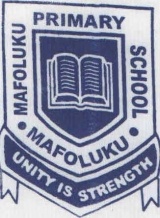 MAFOLUKU PRIMARY SCHOOL, Mafoluku