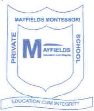MAYFIELDS MONTESSORI PRIVATE SCHOOL, Okota