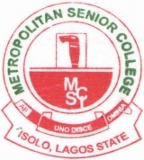 METROPOLITAN SENIOR COLLEGE, Isolo