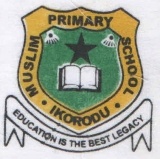 MUSLIM PRIMARY SCHOOL, Ikorodu