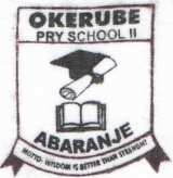OKERUBE NUR & PRY SCHOOL II, Abaranje